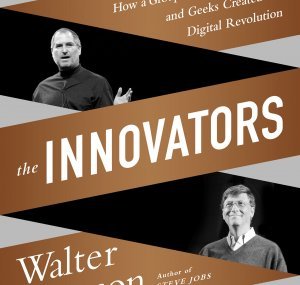 The Innovators - Walter Isaacson - Simon & Schuster UK